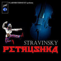 Petrushka: VII. Dance of the Ballerina_Vladimir Fedoseyev,Igor Stravinsky