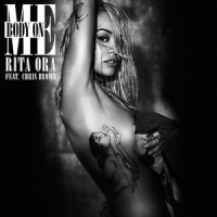 Body On Me_Rita Ora,Chris Brown