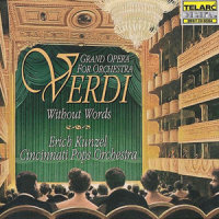 Nabucco: Act III: Va, pensiero (Prisoners' Chorus) (威尔第:拿布果:第三幕:让思想插上金色的翅膀(囚徒合唱))_Erich Kunzel,Giuseppe Verdi