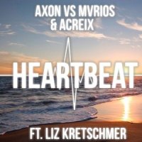 Heartbeat_MVRIOS,Acreix,Axon,Liz Kretschmer