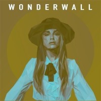 Wonderwall_Vanic,Zella Day