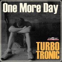 One More Day_Turbotronic