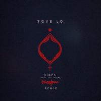 Vibes_Tove Lo,Joe Janiak