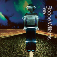 Feel (Live At Knebworth)_Robbie Williams