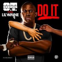 Do It_O.T. Genasis,Lil Wayne