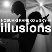 illusions_金子ノブアキ,SKY-HI