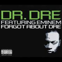 Forgot About Dre_Dr. Dre