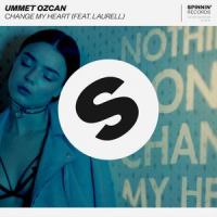 Change My Heart_Ummet Ozcan,Laurell