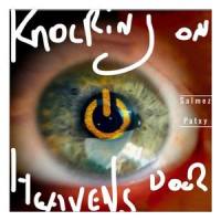 Knocking On Heaven's Door(feat. Patxy)_salmez,Bob Dylan