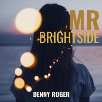 Mr. Brightside_Denny Roger