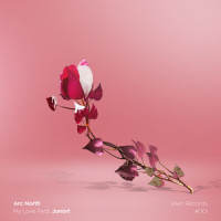 My Love_Arc North,Jonört,Youssef Mobayed,Viraaj Chauhan