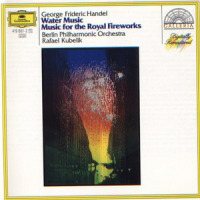 Wassermusik - Ouverture_Rafael Kubelik,Berliner Philharmoniker