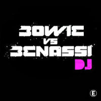 D.J._David Bowie,Benny Benassi