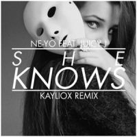 She Knows_Ne-Yo,Juicy J,Kayliox