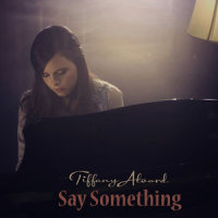 Say Something_Tiffany Alvord