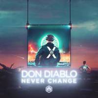 Never Change_Don Diablo
