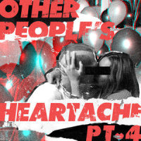 Would I Lie To You?_Other People's Heartache,Bastille,Kianja,S-X,Craig David