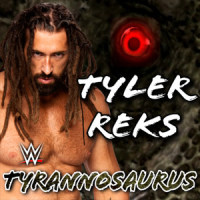 WWE: Tyrannosaurus(Tyler Reks)_WWE,Jim Johnston