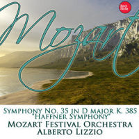 IV. Presto (第四乐章 急板)_Mozart Festival Orchestra,Alberto Lizzio
