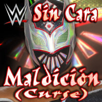 Maldición(Curse)(Sin Cara)_WWE,Jim Johnston