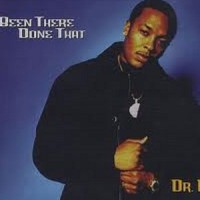 Been There Done That_Dr. Dre