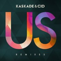 Us_CID,Kaskade