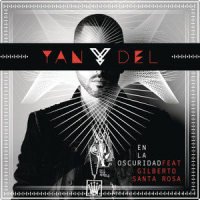 En la Oscuridad_Yandel,Gilberto Santa Rosa