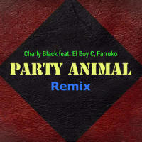 Party Animal_Charly Black,El Boy C,Farruko