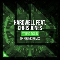 Young Again_Hardwell,Chris Jones,Dr. Phunk
