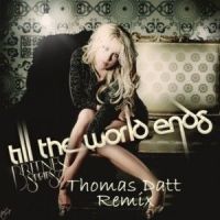 Till The World Ends_Thomas Datt,Britney Spears