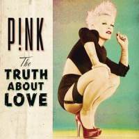 The Truth About Love_P!NK