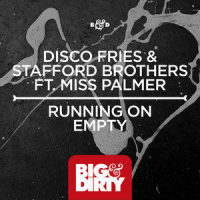 Running On Empty_Disco Fries,Stafford Brothers,Miss Palmer