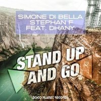 Stand Up and Go_Simone Di Bella,Stephan F,Dhany