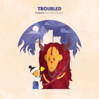 Troubled_Elephante,Deb's Daughter
