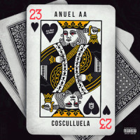 23_Cosculluela,Anuel AA