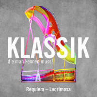 Requiem - Lacrimosa_Gustav Kuhn,Orchester Der Tiroler Festspiele,Inntal Chor,Chorvereinigung Erl,Wolfgang Amadeus Mozart,Hiroko Kouda,Monika Waeckerle,Patrizio Saudelli,Xiaoliang Li