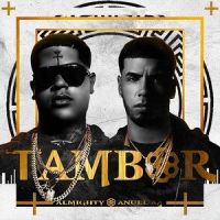 Tambor_Anuel AA,Almigthy