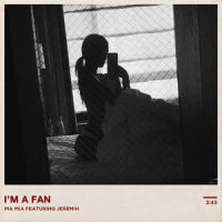 I'm A Fan_Pia Mia,Jeremih