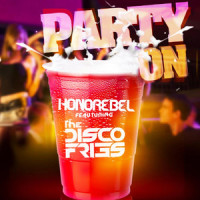 Party On_Honorebel,Disco Fries