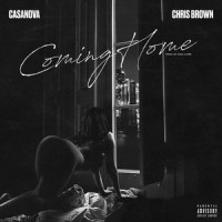Coming Home_Casanova,Chris Brown