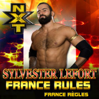 France Rules, France Règles(Sylvester LeFort)_WWE,CFO$