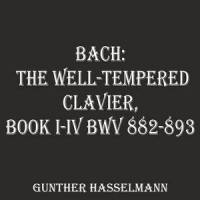 The Well-Tempered Clavier, Book II, Praeludium & Fuga No.6 in D minor, BWV 875: I. Praeludium_Gunther Hasselmann,Johann Sebastian Bach