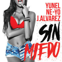 Sin Miedo_Yunel,Ne-Yo,J Alvarez