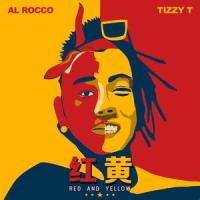 红黄_Al Rocco,Tizzy T