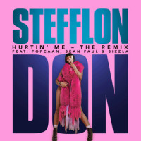 Hurtin' Me_Stefflon Don,Sean Paul,Popcaan,Sizzla