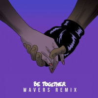 Be Together_Wavers