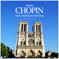 Scene on the Place de Notre-Dame_Frédéric Chopin