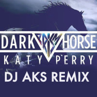 Dark Horse_Katy Perry,DJ AKS,Juicy J