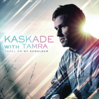 Angel On My Shoulder_Kaskade