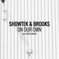 On Our Own_Showtek,Brooks,Natalie Major